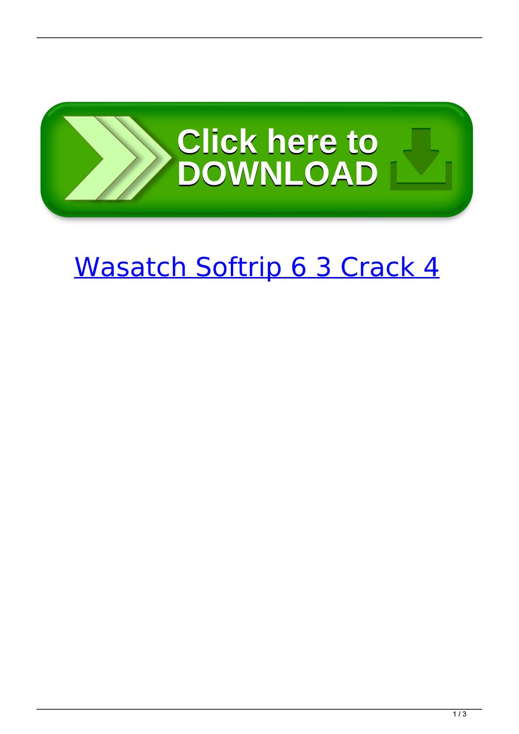 Wasatch Softrip Crack